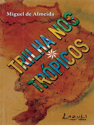cover image of Trilha nos trópicos